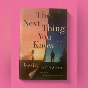 ‘The Next Thing You Know’  Book | Jessica Strawser